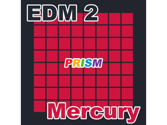 【シングル】EDM 2 - Mercury/ぷりずむ